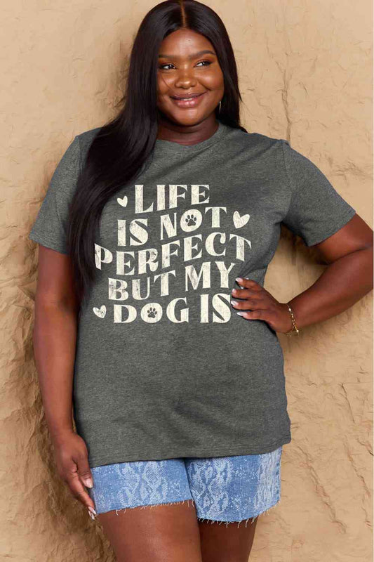 Simply Love Full Size Dog Slogan Graphic Cotton T-Shirt